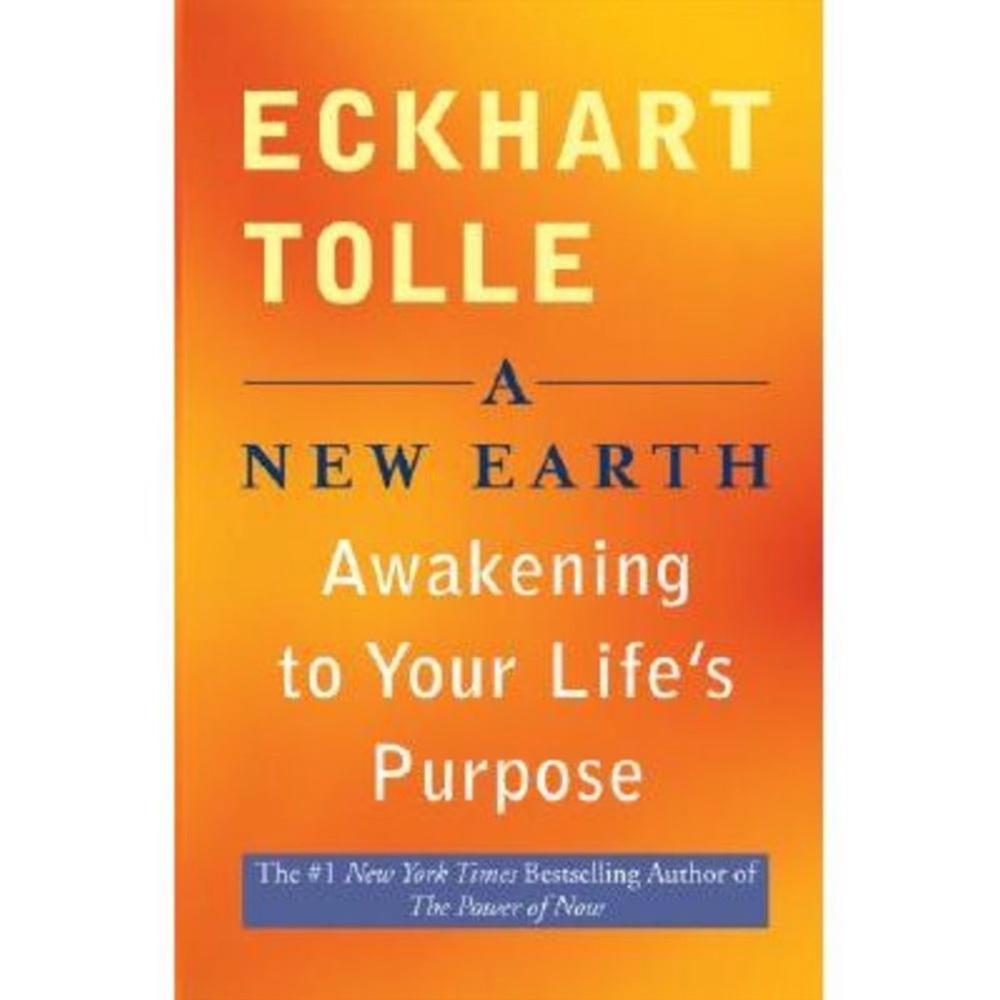 A New Earth: Awakening to Your Life's Purpose -- Eckhart Tolle - Picture 3 of 8